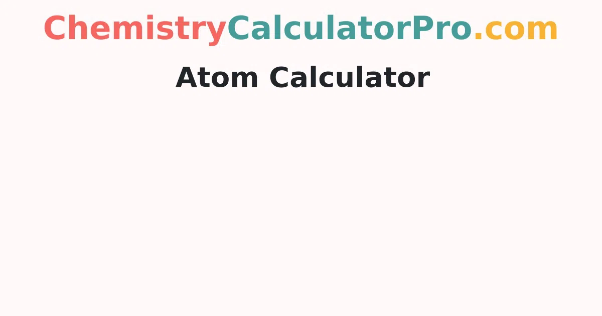 Atom Calculator