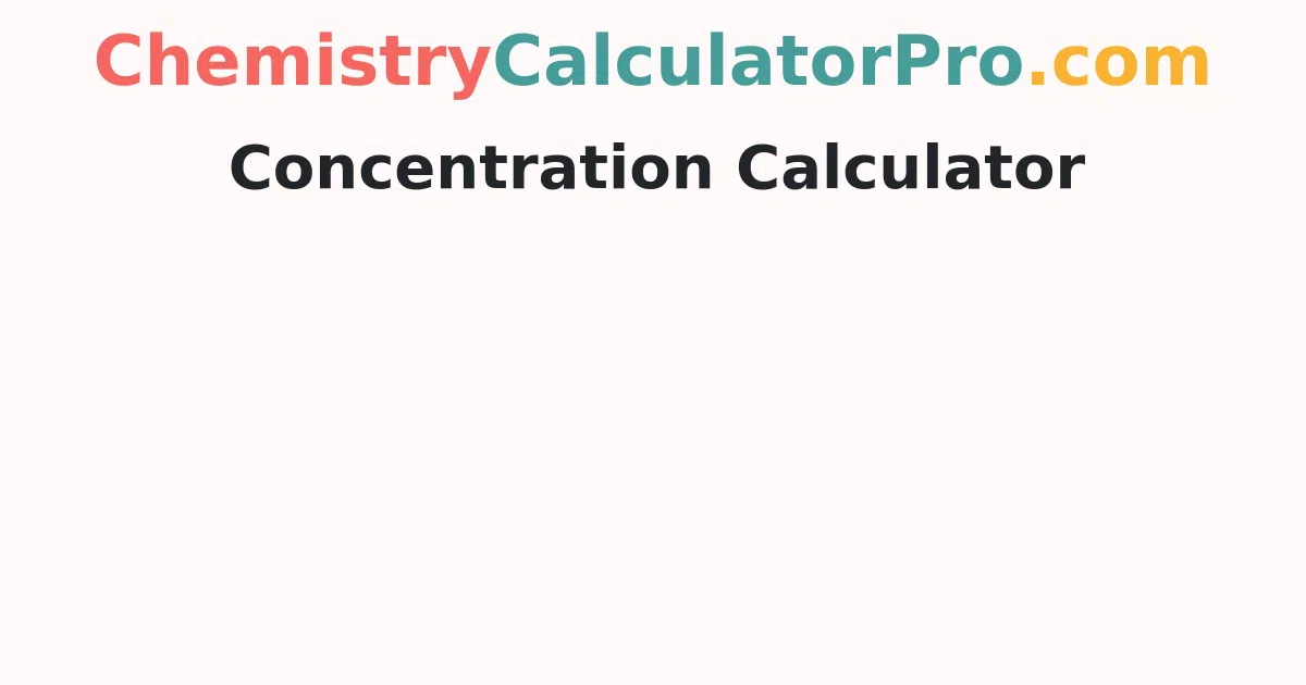 Concentration Calculator